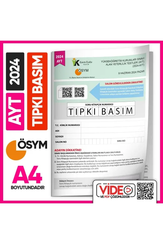 AYTTIPKI2024 2024 Yks-Ayt (Say-Tm) Ösym Tıpkı Basım Çıkmış Soru Kitapçığı (Video Çözümlü Türkiye Geneli)