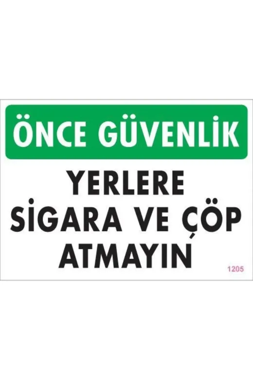 Balance Life GROUP-2568190 Mey İthalat® Sigara Ve Çöp Atmayın Uyarı Levhası 25X35 Kod:1205