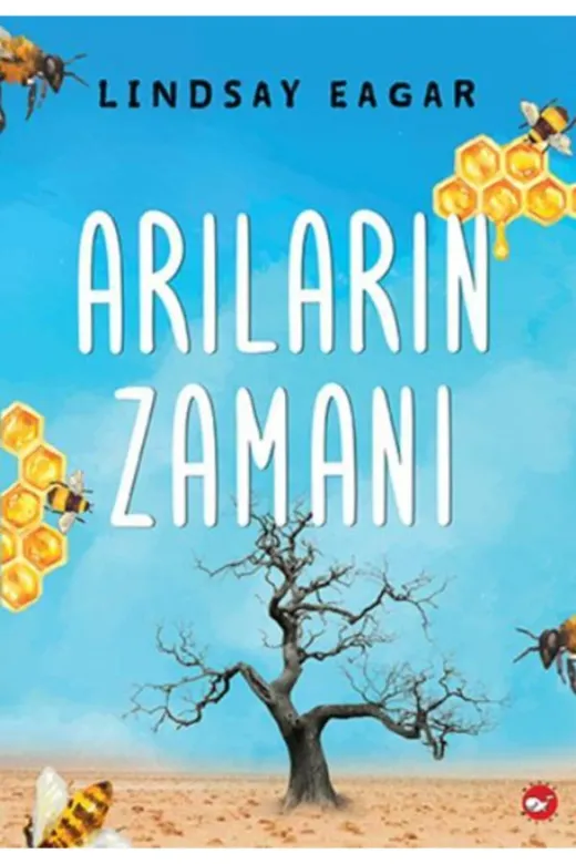 Beyaz Balina Yayınları TYC00480907266 Arıların Zamanı