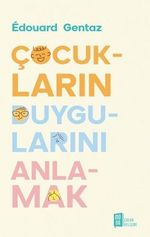 Diğer 130376936 Çocukların Duygularını Anlamak Açık Bej