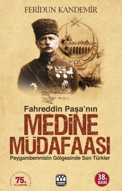Diğer 131853527 Fahreddin Paşa Nın Medine Müdafaası - Huvj-752150