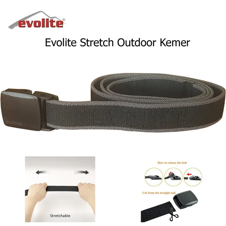 Evolite Stretch Outdoor Kemer/Esnek ve Rahat Yapı
