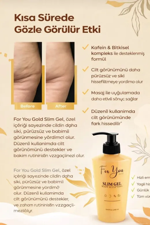 For You Gold SCJ01 Sıkılaştırıcı - Incelme - Toparlayıcı - Selülit & Çatlak Gidermeye Yardımcı Vücut Slim Jel