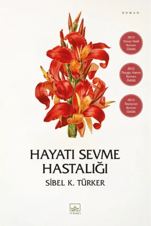 İthaki Yayınları TYC0F2CE8779B4D9482AF1D00 Hayatı Sevme Hastalığı