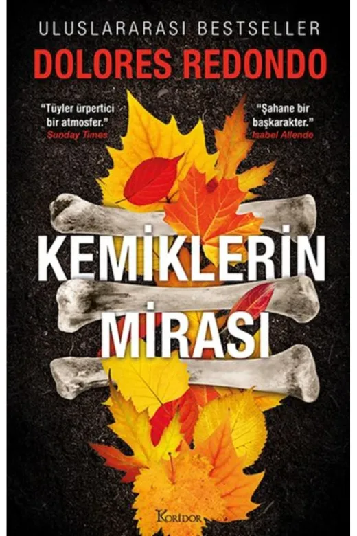 Koridor Yayıncılık 0002030725001 Kemiklerin Mirası – 2. Kitap