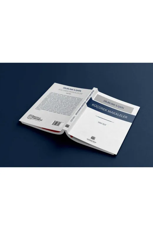 Kutlu Yayınevi 978-625-6736-04-7 Dilbilime İlişkin Küçürek Makaleler - Yunus Biçer