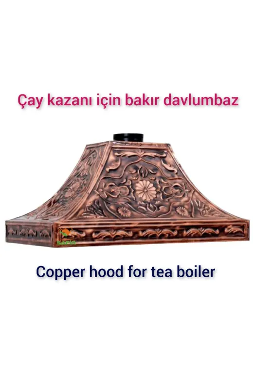SAFİR ÇAY KAZANLARI 20072024b4dav Bakır Davlumbaz 4 Gözlü Çay Kazanına Göre Bakır Davlumbaz Çay Ocağı Davlumbazı A Kalite Safir