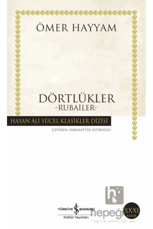 TÜRKİYE İŞ BANKASI KÜLTÜR YAYINLARI 178760 Dörtlükler