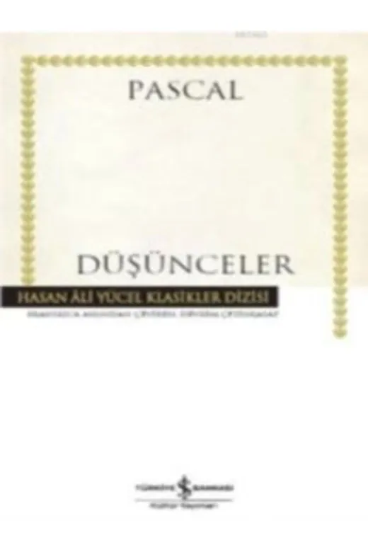 TÜRKİYE İŞ BANKASI KÜLTÜR YAYINLARI 419391 Düşünceler - Pascal (Karton Kapak)