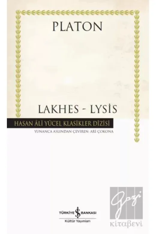 TÜRKİYE İŞ BANKASI KÜLTÜR YAYINLARI 546296123 Lakhes - Lysis (Ciltli)