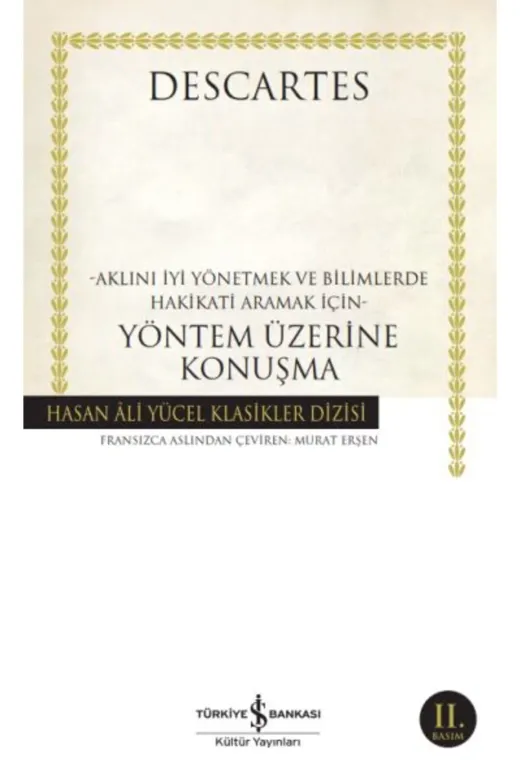 TÜRKİYE İŞ BANKASI KÜLTÜR YAYINLARI TYC00026911647 Yöntem Üzerine Konuşma