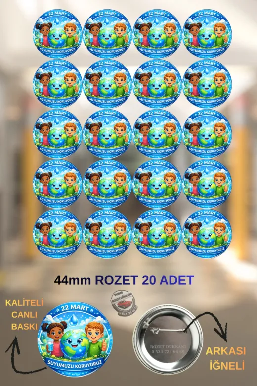 tuse rozet dükkanı Dünya Su Günü Rozeti 20 Adet – 22 Mart Etkinlik Rozeti