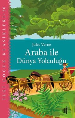 Araba İle Dünya Yolculuğu - Çuk Klasikleri