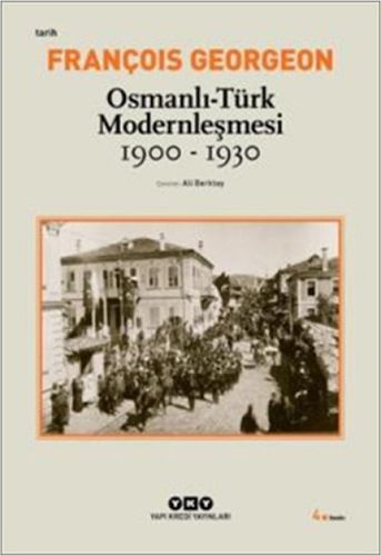 Diğer 131851244 Osmanlı-Türk Modernleşmesi 1900-1930 - Huvj-762618