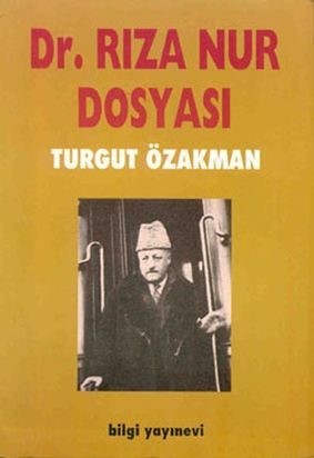 Diğer 131853738 Dr. Rıza Nur Dosyası - Huvj-751371
