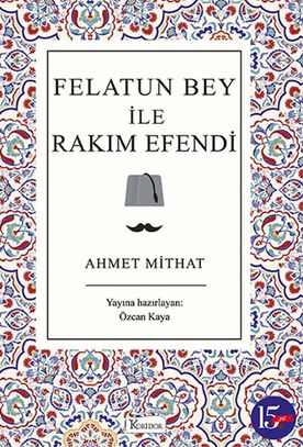 Felatun Bey ile Rakım E