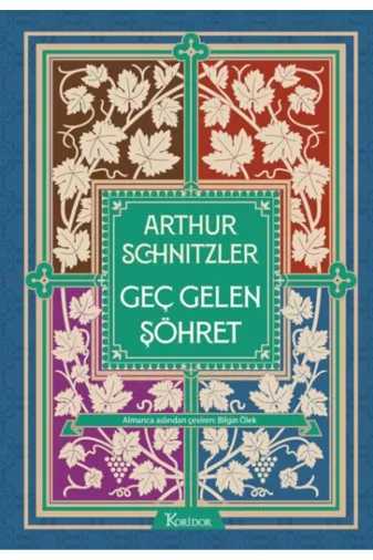 Koridor Yayıncılık 655509 Geç Gelen Şöhret (Bez Ciltli)