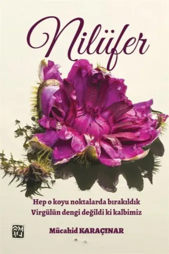 Kutlu Yayınevi 9786258389258 Nilüfer