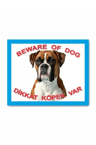 Makri ingilizboxer İngiliz Boxer Dikkat Köpek Var Levhası Beware Of Dof