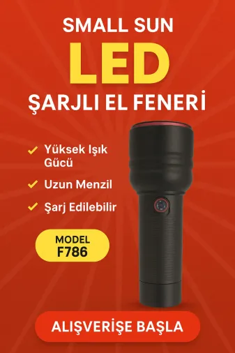 örnek Small Sun F786 Led Şarjlı El Feneri – Yüksek Işık Gücü, Uzun Menzil