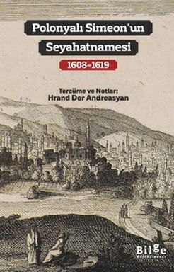 Polonyalı Simeon’un Seyahatnamesi