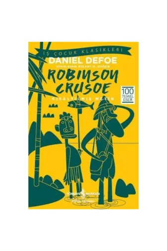 TÜRKİYE İŞ BANKASI KÜLTÜR YAYINLARI 379190123 Robinson Crusoe