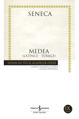 TÜRKİYE İŞ BANKASI KÜLTÜR YAYINLARI 389789944880244 Medea Latince Türkçe Hasan Ali Yücel Klasikleri