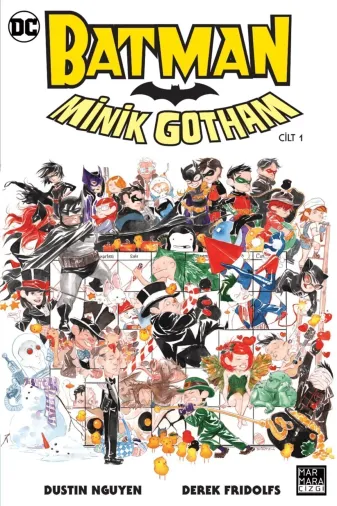 TYC11201389B65D2C2 Batman Minik Gotham Cilt 1 / Derek Fridolfs / Marmara Çizgi / 9786256378162