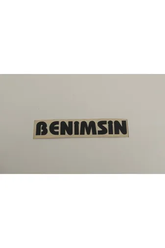 Üçel 527288282 “Benimsin” Yapişkanli Araç Sticker Yazi-Araç Arkasi Yazi-Oto Cam Etiket Sticker Yazi
